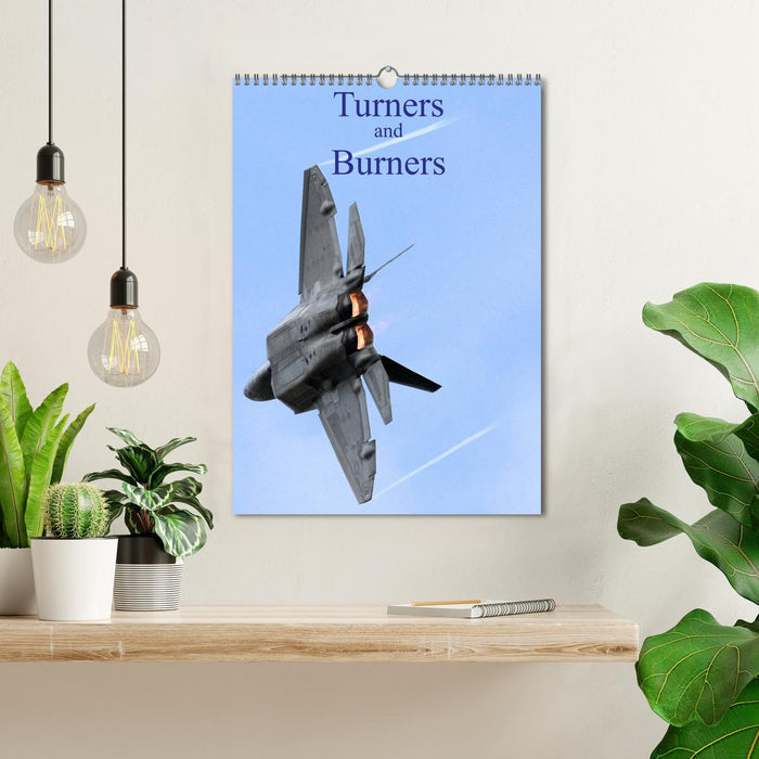 Turners and Burners (CALVENDO Monthly Calendar 2025)