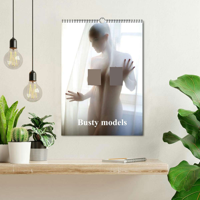 Busty models (CALVENDO Monthly Calendar 2025)