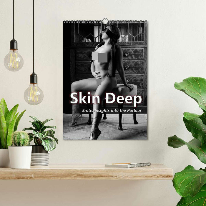 Skin Deep – Erotic Insights into the Parlour (CALVENDO Monthly Calendar 2025)