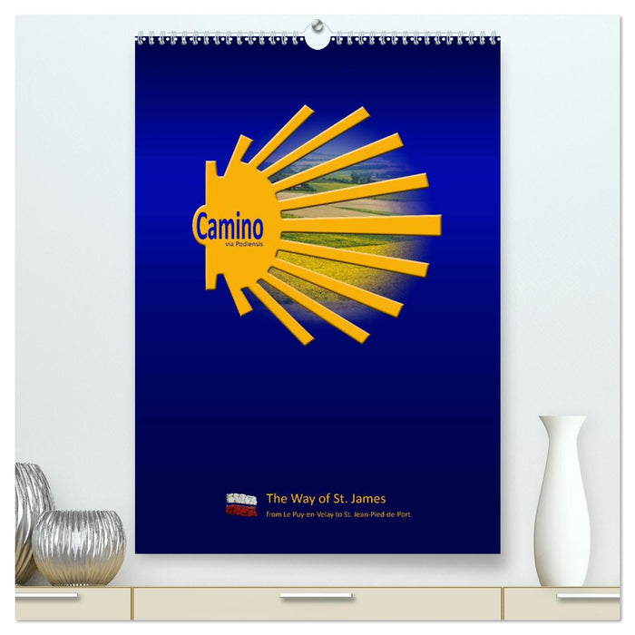 Way of St. James - Via Podiensis / UK-Version (CALVENDO Premium-Calendar 2025)