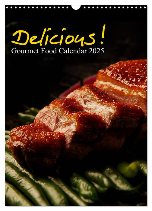 Delicious! Gourmet Food Calendar / UK-Version / Organizer (CALVENDO Monthly Calendar 2025)