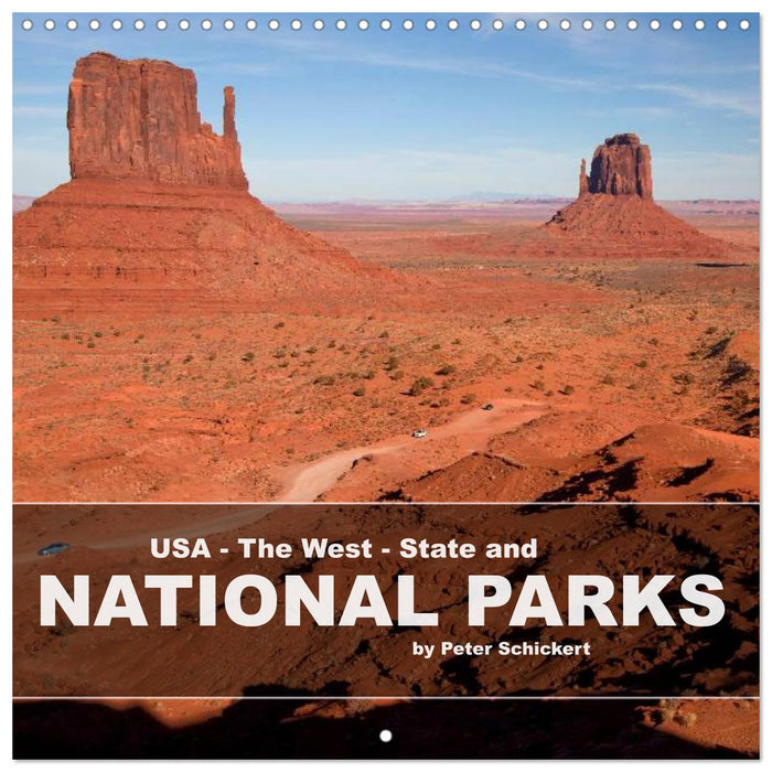 USA - The West - State and National Parks (CALVENDO Monthly Calendar 2025)