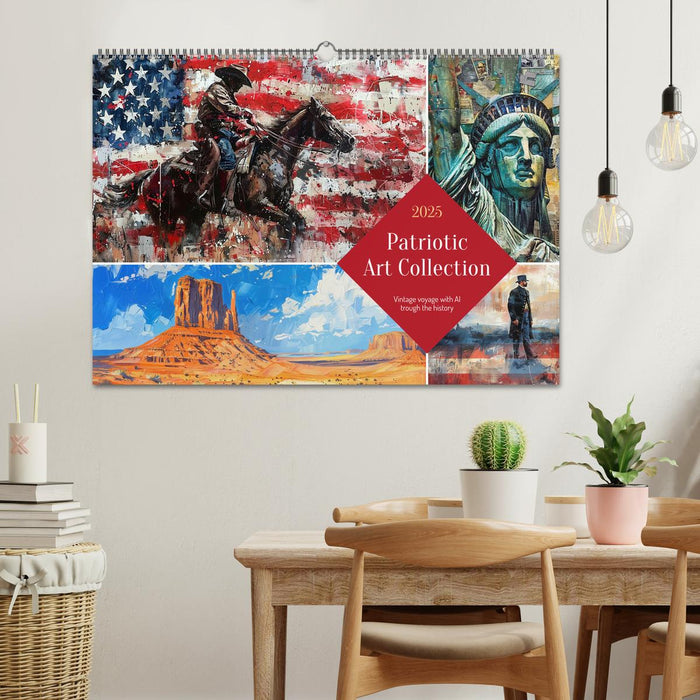 Patriotic Art Collection (CALVENDO Monthly Calendar 2025)