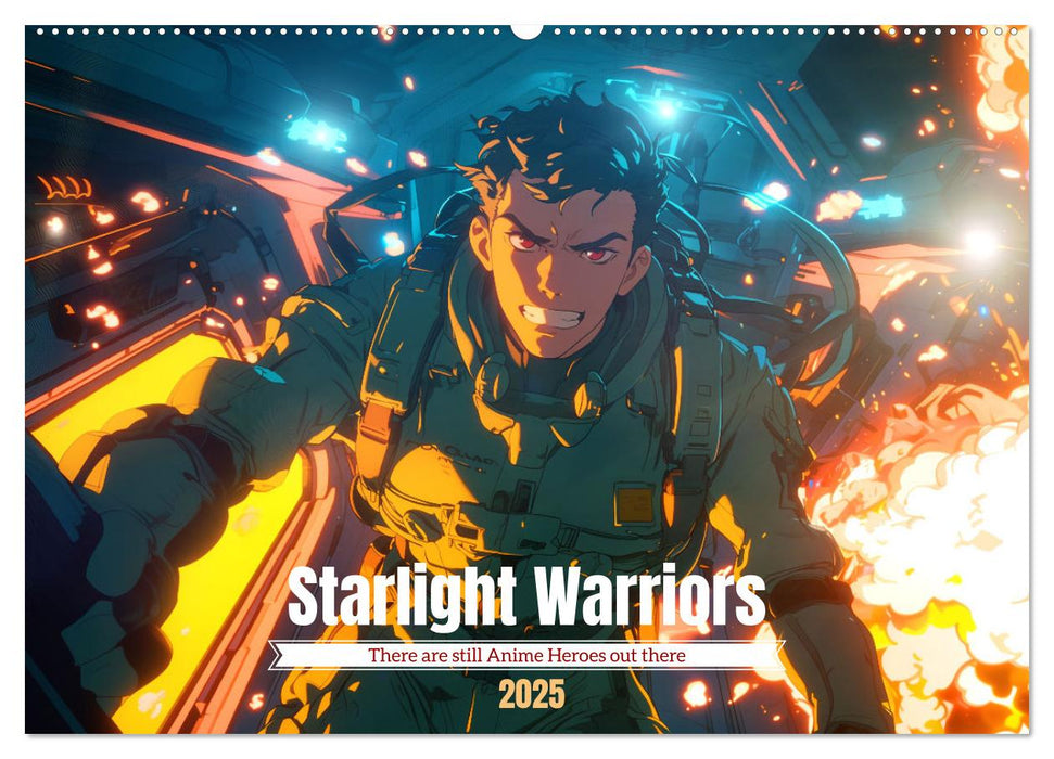 Starlight Warriors (CALVENDO Monthly Calendar 2025)