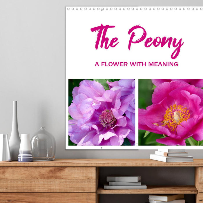 The peony a flower with meaning (CALVENDO Monthly Calendar 2025)