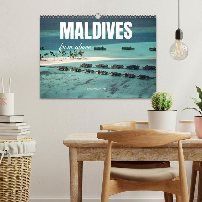 Maldives from above (CALVENDO Monthly Calendar 2025)