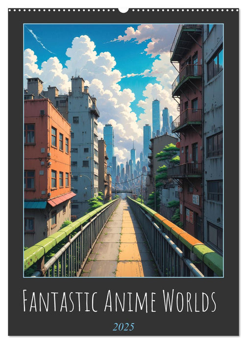 Fantastic Anime Worlds (CALVENDO Monthly Calendar 2025)