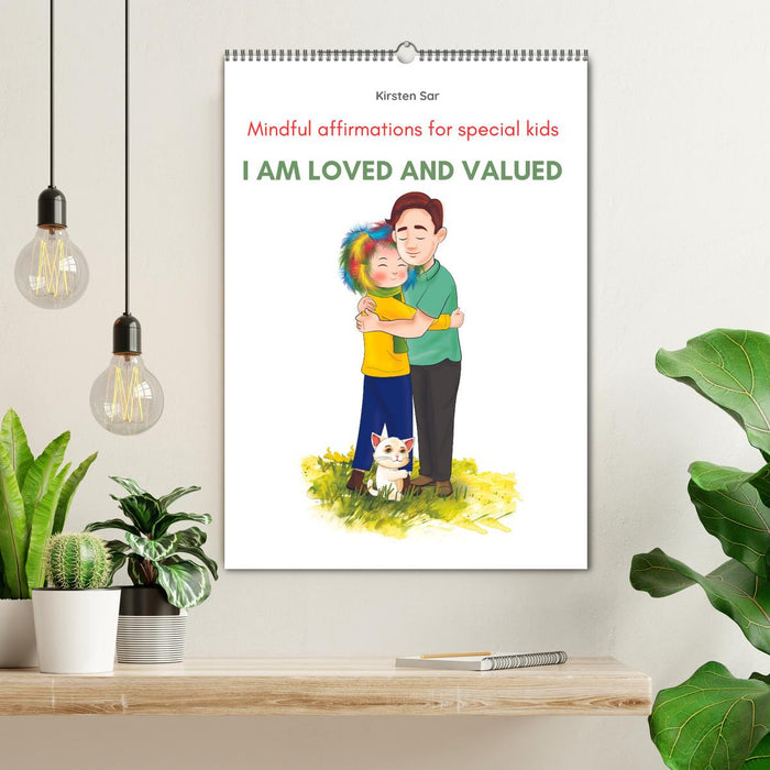 I am loved and valued (CALVENDO Monthly Calendar 2025)