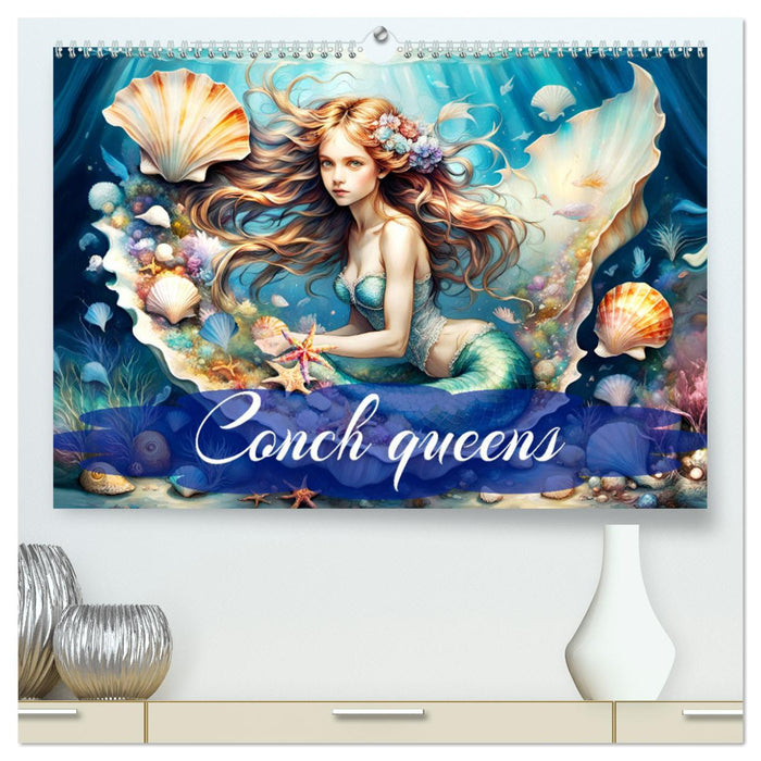 Conch queens (CALVENDO Premium-Calendar 2025)