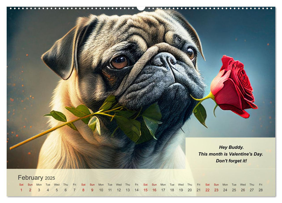 Great fun for pug lovers (CALVENDO Monthly Calendar 2025)