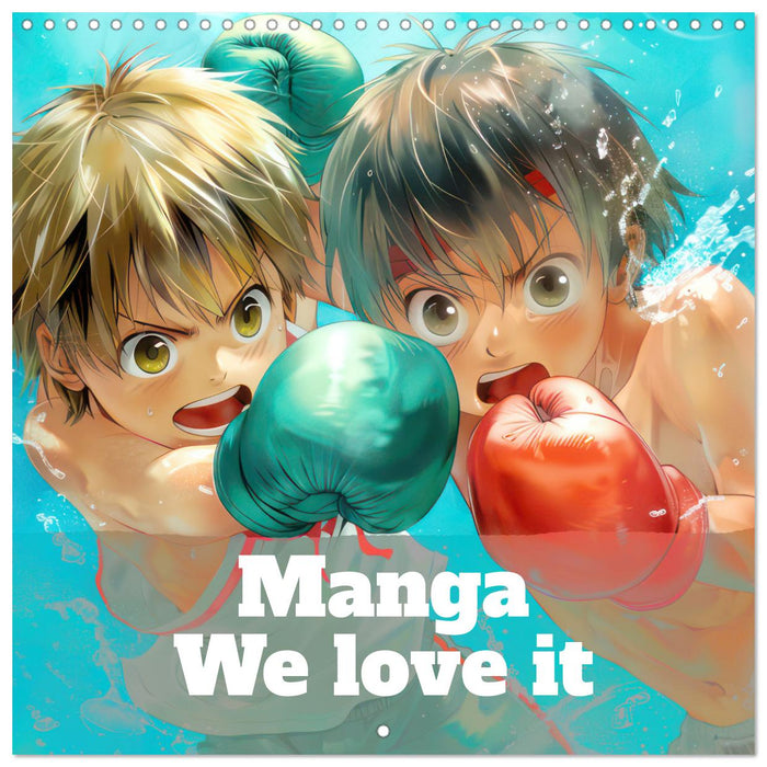 Manga - We love it (CALVENDO Monthly Calendar 2025)