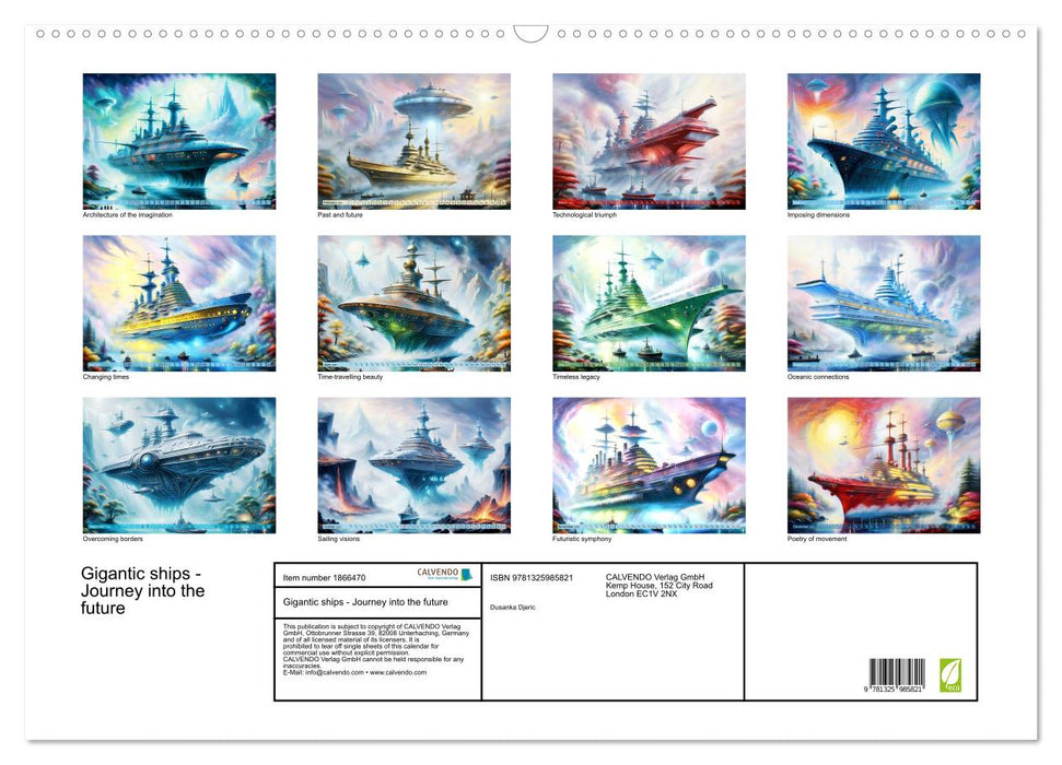 Gigantic ships - Journey into the future (CALVENDO Monthly Calendar 2025)