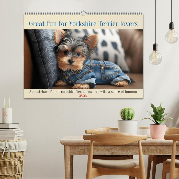 Great fun for Yorkshire Terrier lovers (CALVENDO Monthly Calendar 2025)