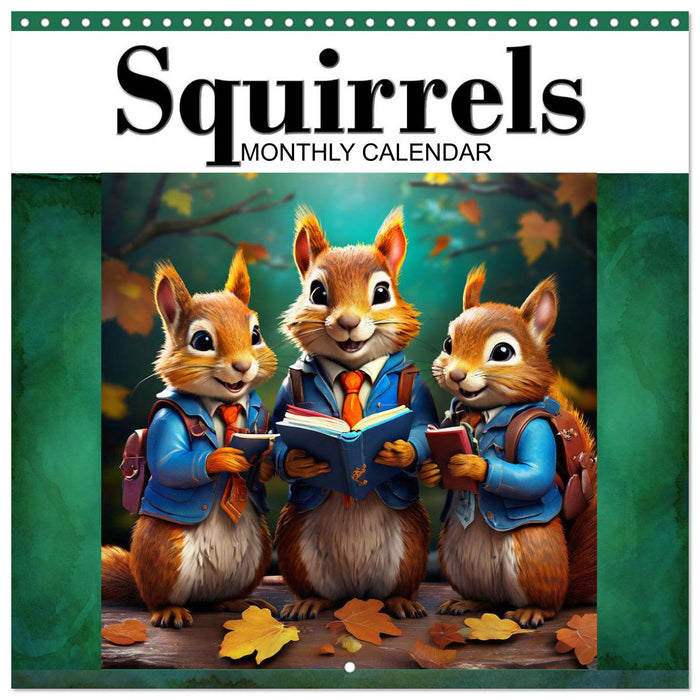 Squirrels Monthly Calendar (CALVENDO Monthly Calendar 2025)