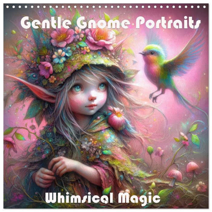 Gentle Gnome Portraits - Whimsical Magic (CALVENDO Monthly Calendar 2025)