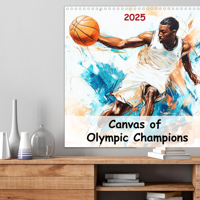 Canvas of Olympic Champions (CALVENDO Monthly Calendar 2025)