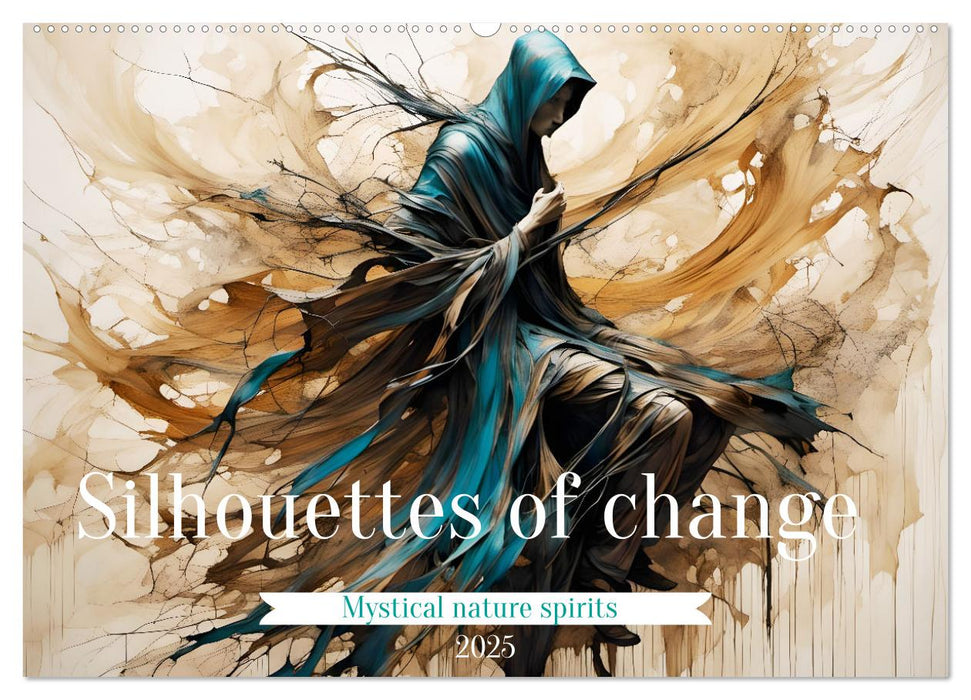 Silhouettes of change - Mystical nature spirits (CALVENDO Monthly Calendar 2025)