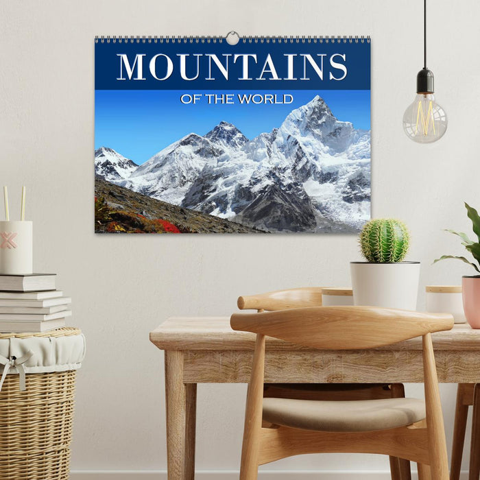 Mountains of The World (CALVENDO Monthly Calendar 2025)