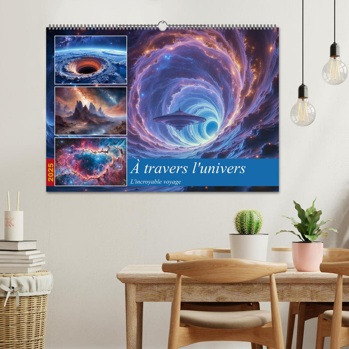 À travers l'univers-L'incroyable voyage (CALVENDO Calendrier mensuel 2025)