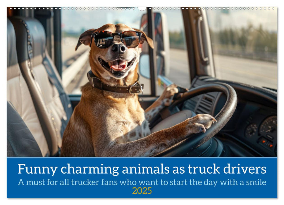 Funny charming animals as truck drivers (CALVENDO Monthly Calendar 2025)