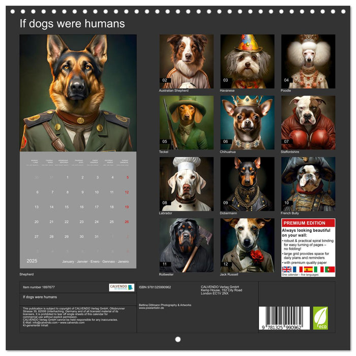 If dogs were humans (CALVENDO Monthly Calendar 2025)