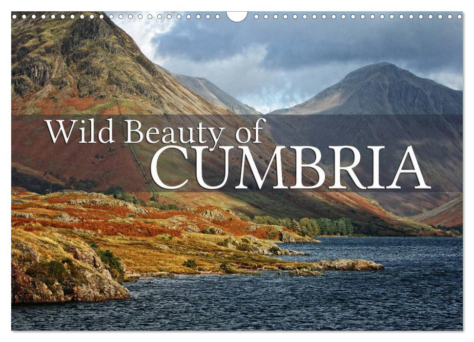 Wild Beauty of Cumbria (CALVENDO Monthly Calendar 2025)