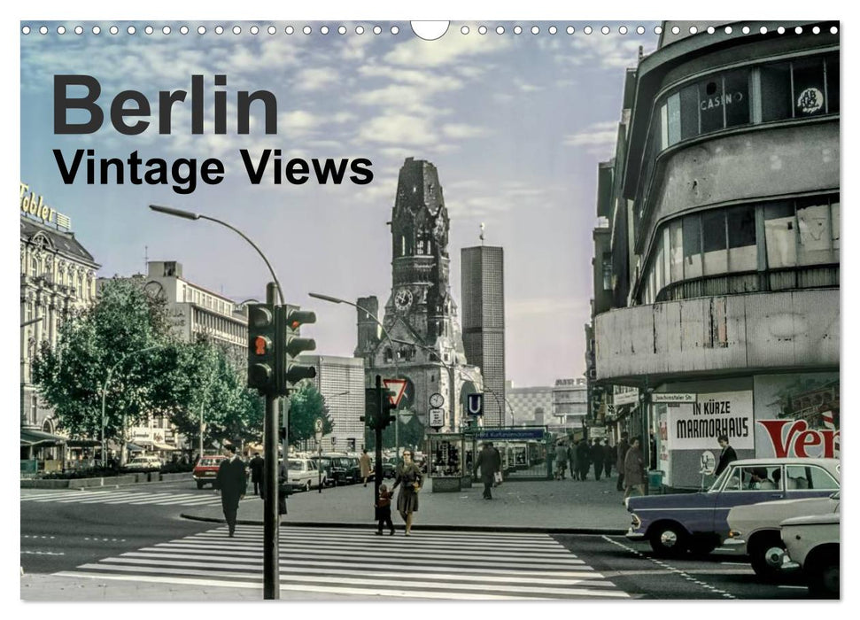 Berlin - Vintage Views (CALVENDO Monthly Calendar 2025)