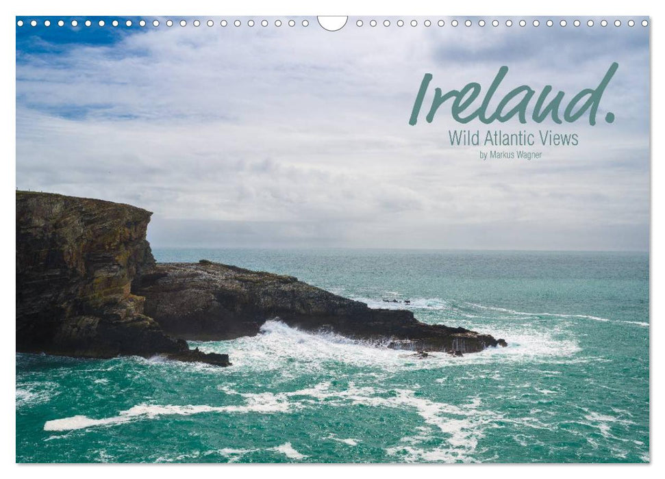 Ireland. Wild Atlantic Views / UK-Version (CALVENDO Monthly Calendar 2025)