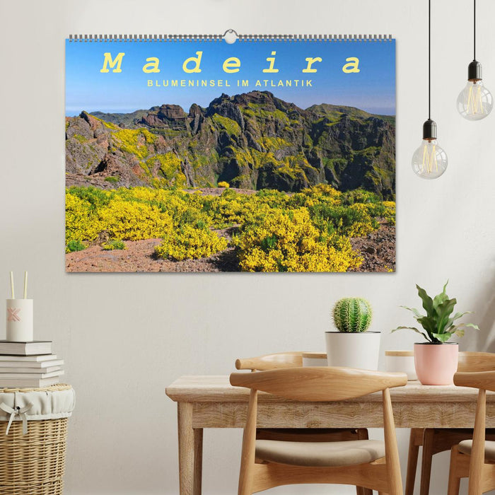 Madeira Blumeninsel im Atlantik (CALVENDO Wandkalender 2025)