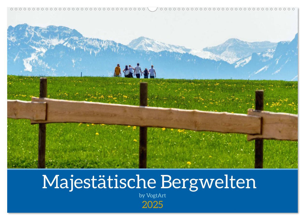 Majestetische Alpenwelt (CALVENDO Wandkalender 2025)