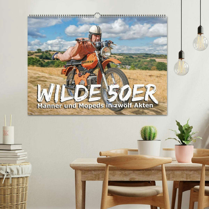 Wilde50er (CALVENDO Wandkalender 2025)