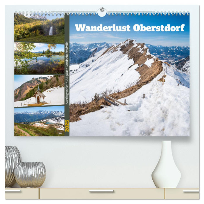 Wanderlust Oberstdorf (CALVENDO Premium Wandkalender 2025)