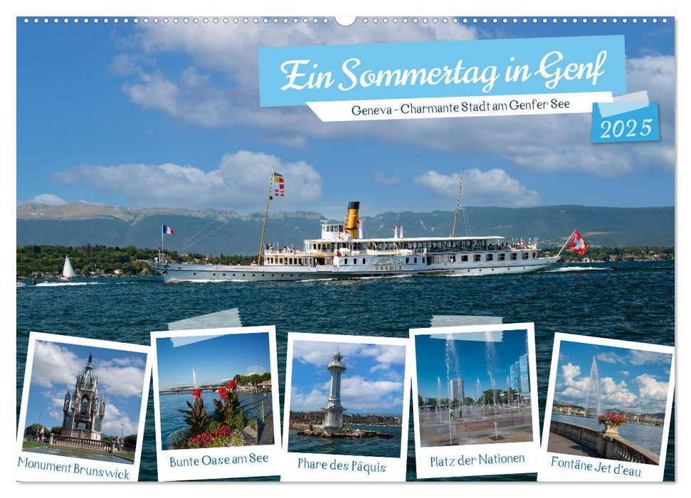 Ein Sommertag in Genf (CALVENDO Wandkalender 2025)