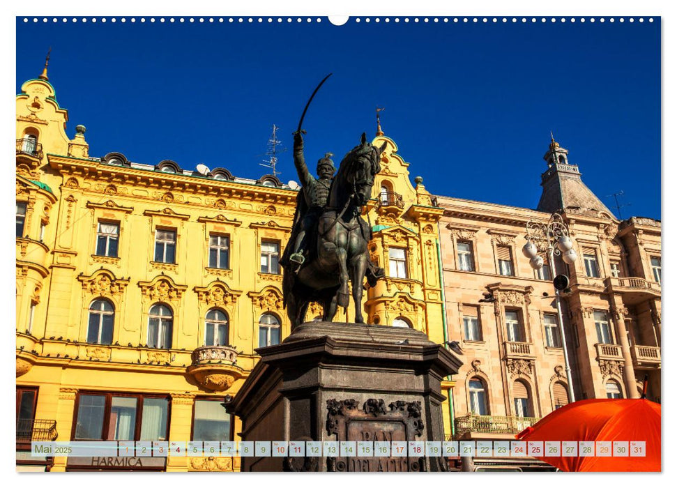 Zagreb - Kroatiens zauberhafte Hauptstadt (CALVENDO Wandkalender 2025)