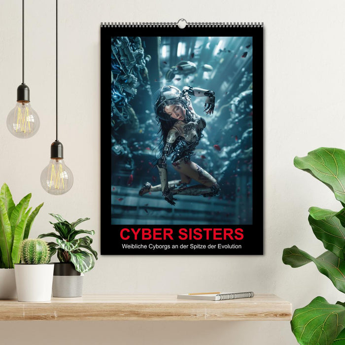 CYBER SISTERS (CALVENDO Wandkalender 2025)