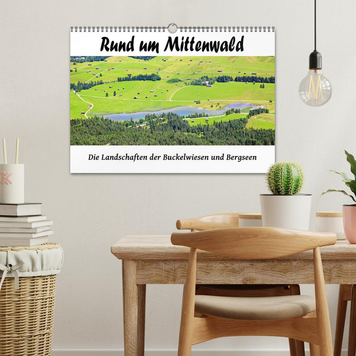 Rund um Mittenwald (CALVENDO Wandkalender 2025)