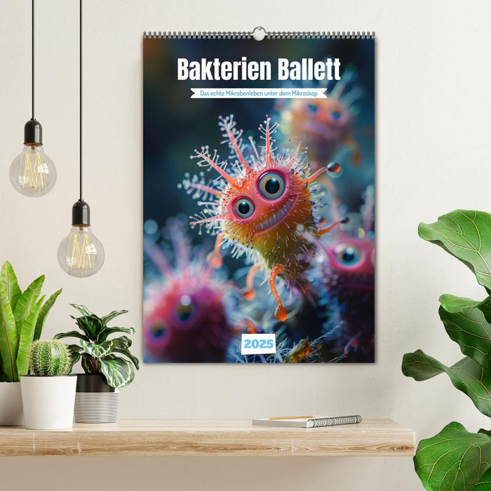 Bakterien Ballett (CALVENDO Wandkalender 2025)