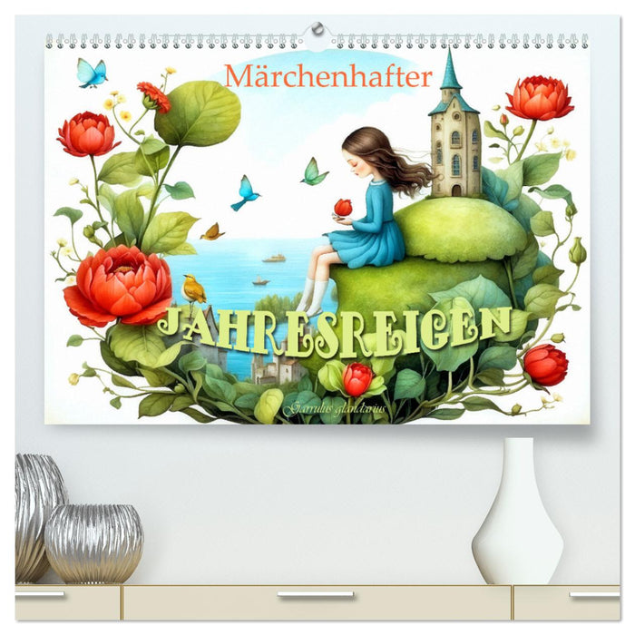 Märchenhafter Jahresreigen (CALVENDO Premium Wandkalender 2025)