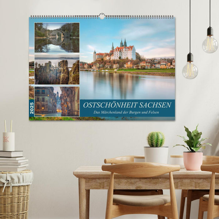 Ostschönheit Sachsen - Das Märchenland der Burgen und Felsen (CALVENDO Wandkalender 2025)