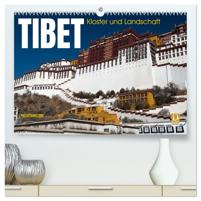 Tibet - Kloster und Landschaft (CALVENDO Premium Wandkalender 2025)