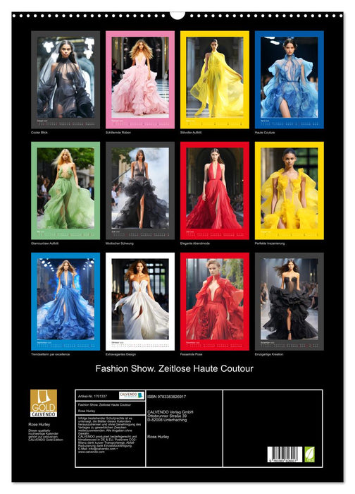Fashion Show. Zeitlose Haute Coutour (CALVENDO Wandkalender 2025)