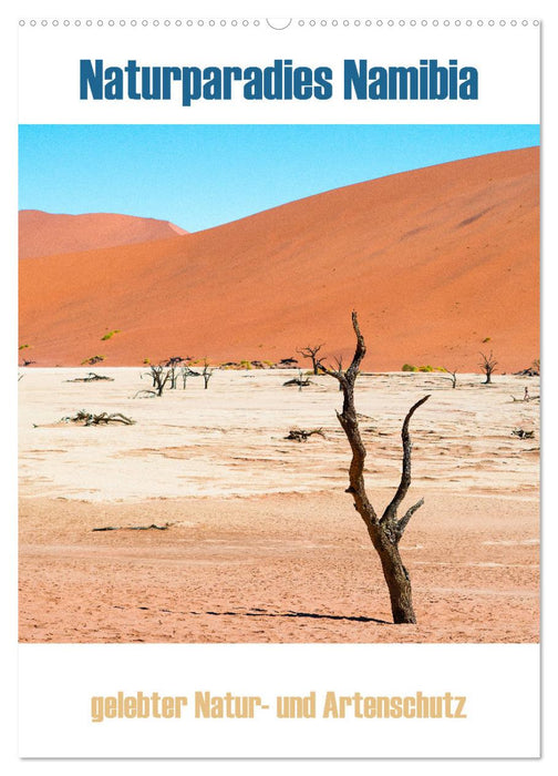 Naturparadies Namibia (CALVENDO Wandkalender 2025)