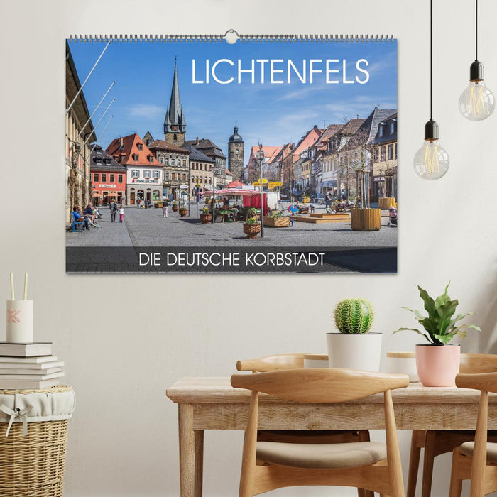 Lichtenfels - die Deutsche Korbstadt (CALVENDO Wandkalender 2025)