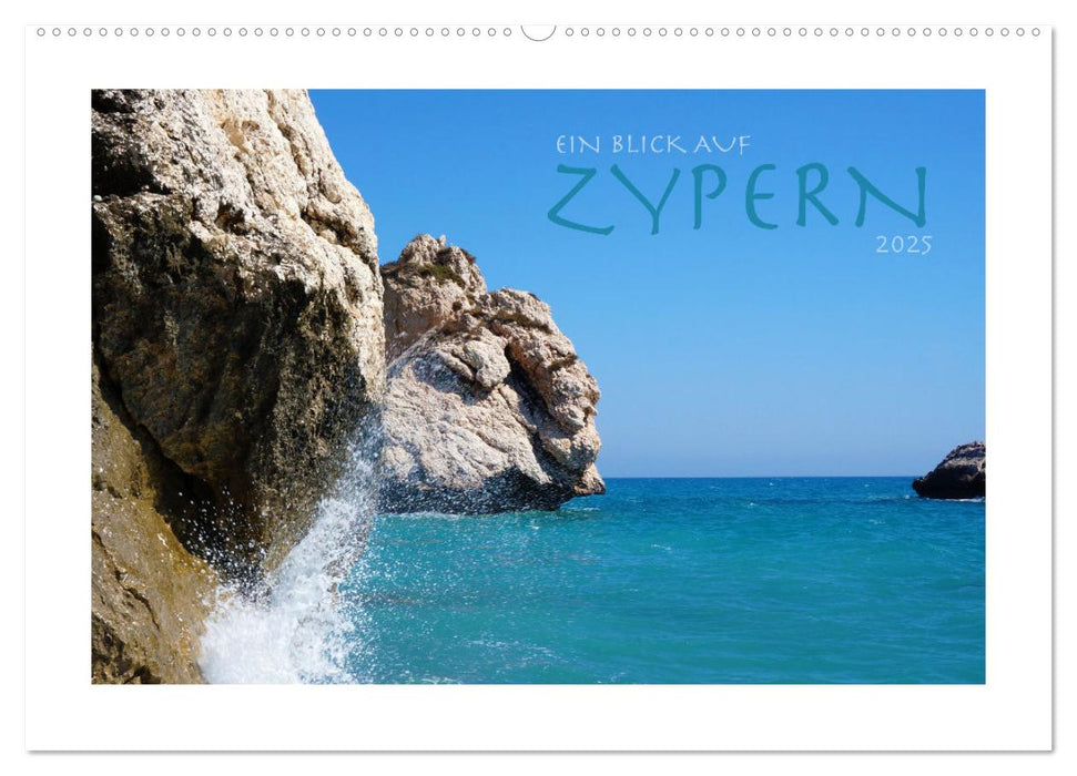 Ein Blick auf Zypern (CALVENDO Wandkalender 2025)