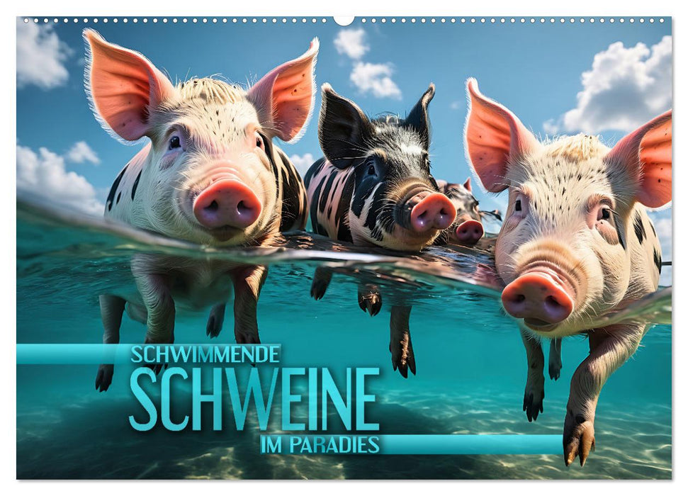 Schwimmende Schweine im Paradies (CALVENDO Wandkalender 2025)