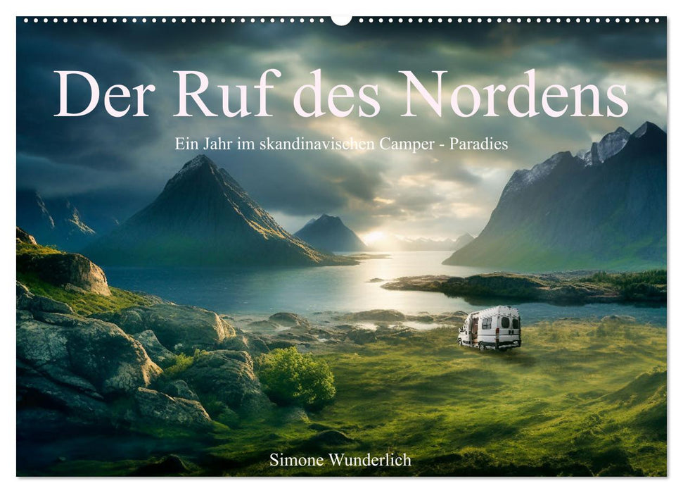 Der Ruf des Nordens (CALVENDO Wandkalender 2025)