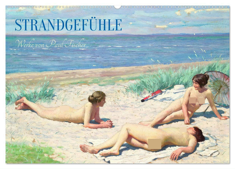 Strandgefühle (CALVENDO Wandkalender 2025)