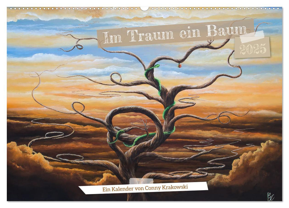 Im Traum ein Baum (CALVENDO Wandkalender 2025)