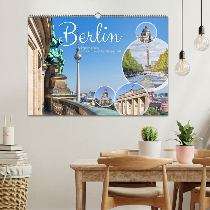 Berlin - Impressionen aus der deutschen Hauptstadt (CALVENDO Wandkalender 2025)