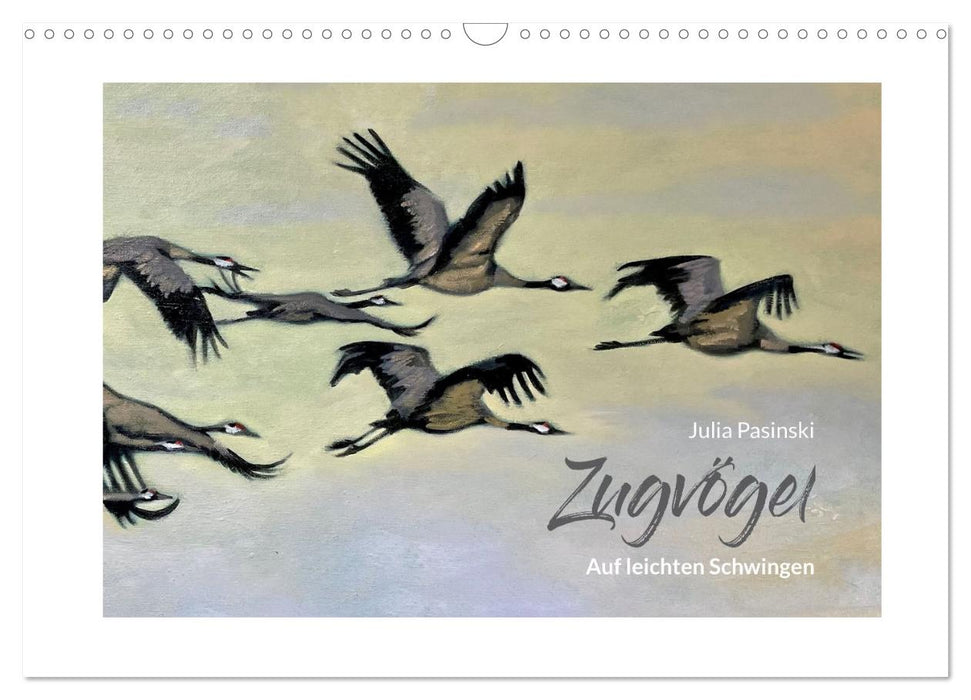 Auf leichten Schwingen - Zugvögel (CALVENDO Wandkalender 2025)